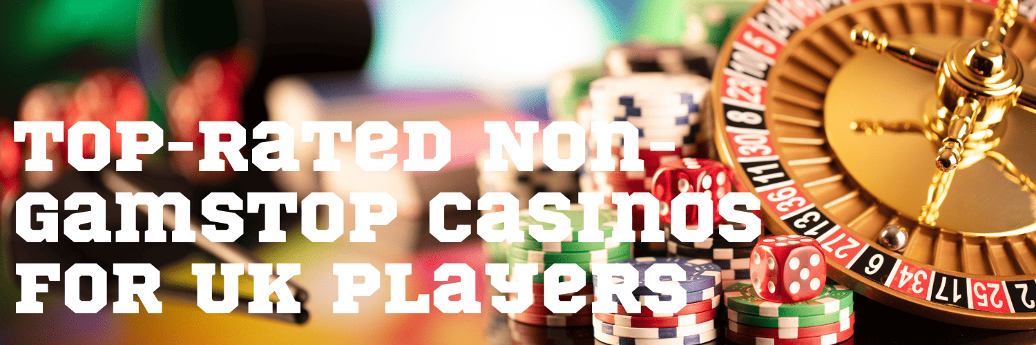 Discover the Best Non GamStop Casinos of 2026