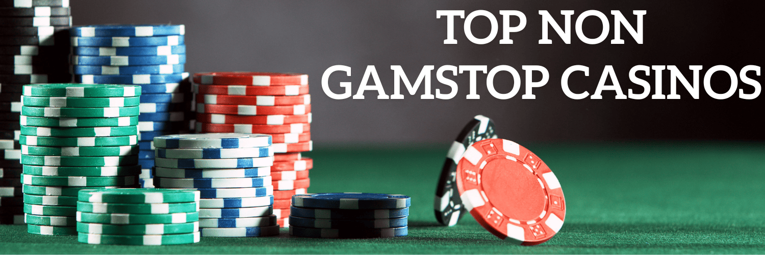 Find the Best Casinos That Aren't on GamStop Find the Best Casinos That Aren't on GamStop