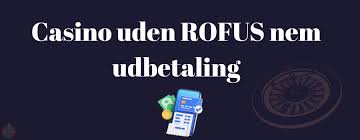 Udenlandske Casino Uden ROFUS Sider - Din Guide til Sikker Spil Udenlandske Casino Uden ROFUS Sider - Din Guide til Sikker Spil